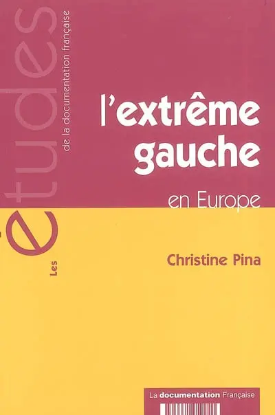 L'extrême gauche en Europe