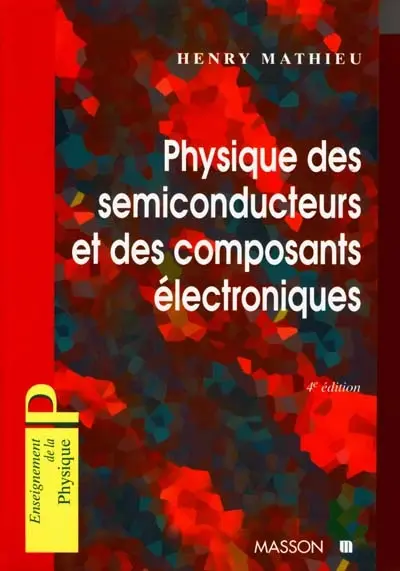 Physique des semiconducteurs et des composants électroniques
