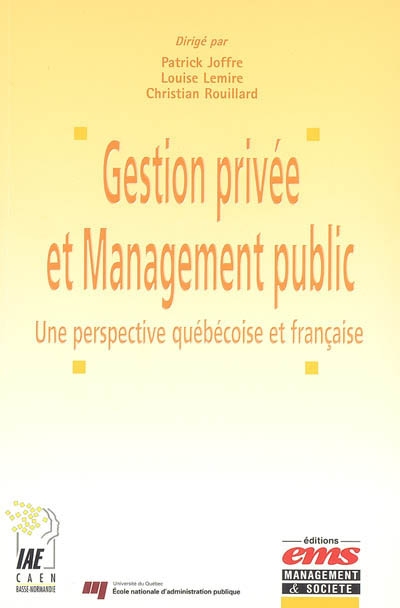 Gestion privée et management public : une perspective québécoise et française