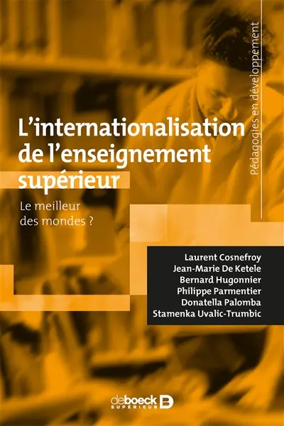 L'internationalisation de l'enseignement supérieur : le meilleur des mondes ?
