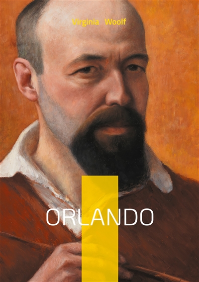 Orlando : By Virginia Woolf