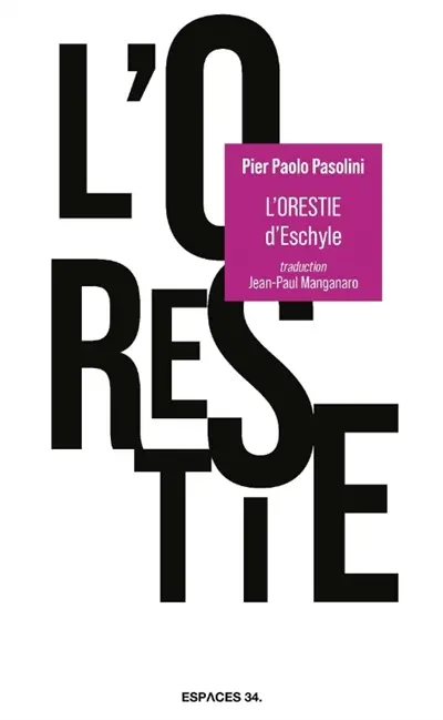 L'Orestie d'Eschyle L'Orestie d'Eschyle