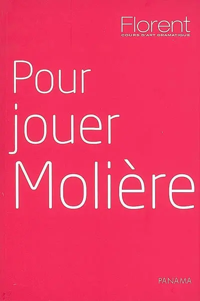 Pour jouer Molière