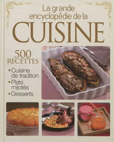La grande encyclopédie de la cuisine