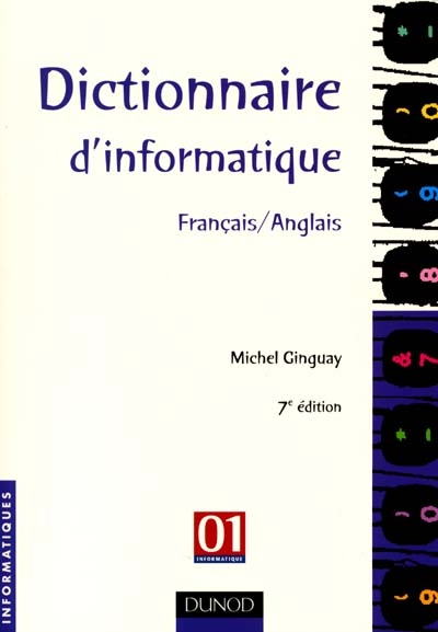 Dictionnaire d'informatique français-anglais