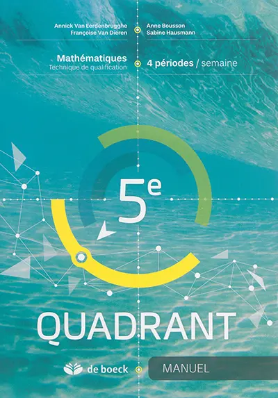 5e Quadrant, manuel : mathématiques, technique de qualification, 4 périodes-semaine