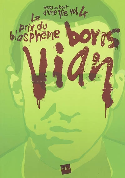 Boris Vian, le prix du blasphème