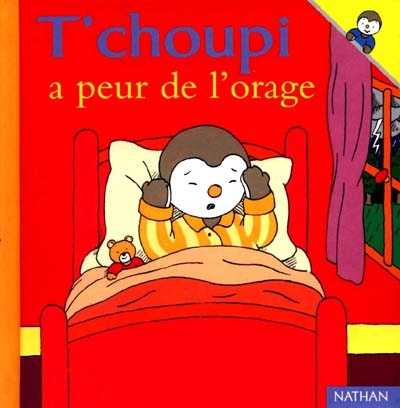 T'choupi a peur de l'orage