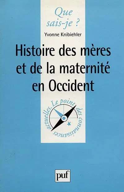 Histoire des mères et de la maternité en Occident