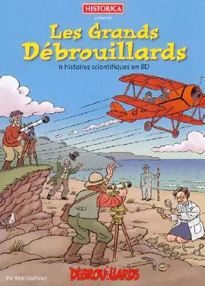 Les grands Débrouillards : 11 histoires scientifiques en BD