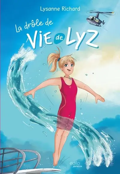 La drôle de vie de Lyz