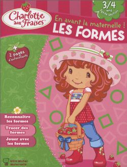 En avant la maternelle ! Les formes, 3-4 ans, petite section