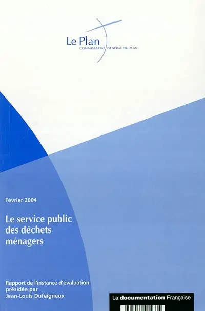 Rapport de l'instance d'évaluation du service public des déchets ménagers et assimilés