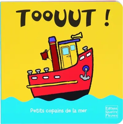 Toouut ! : petits copains de la mer