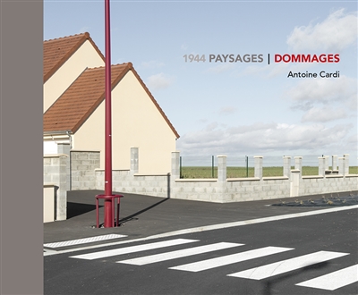1944 : paysages-dommages
