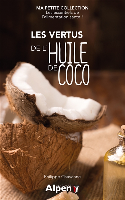 Les vertus de l'huile de coco