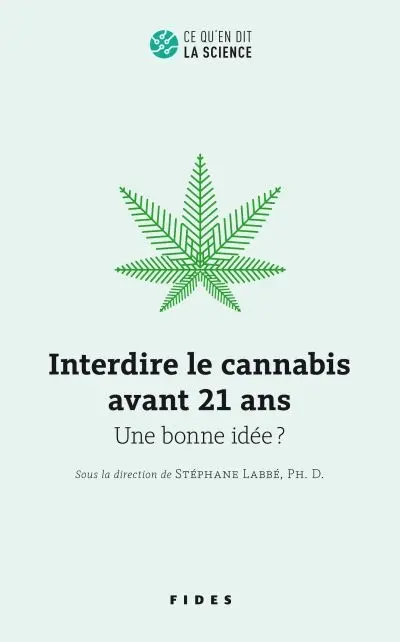 Interdire le cannabis avant 21 ans : une bonne idée ?