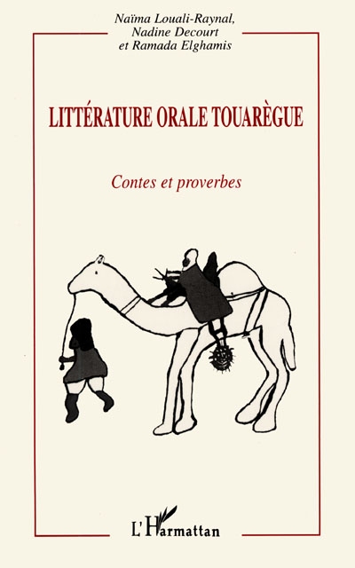 Littérature orale touarègue : contes et proverbes