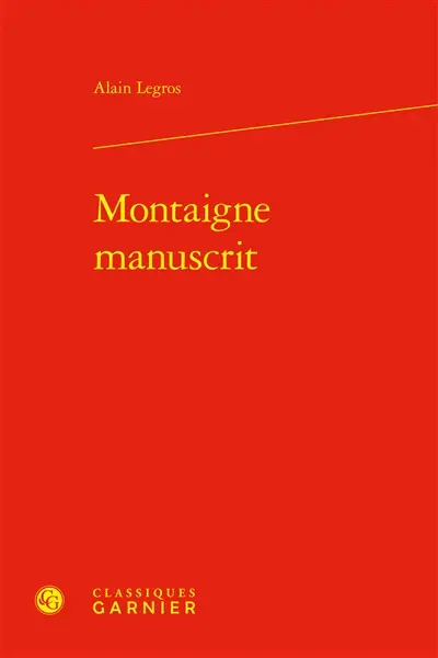 Montaigne manuscrit