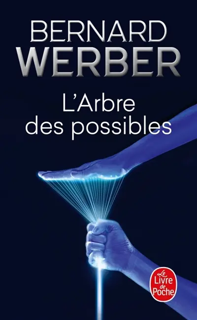 L'arbre des possibles : et autres histoires