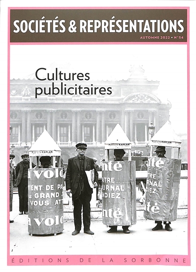 Sociétés & représentations, n° 54. Cultures publicitaires
