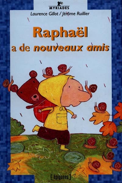 Raphael a de nouveaux amis