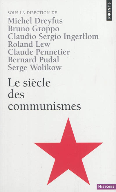 Le siècle des communismes