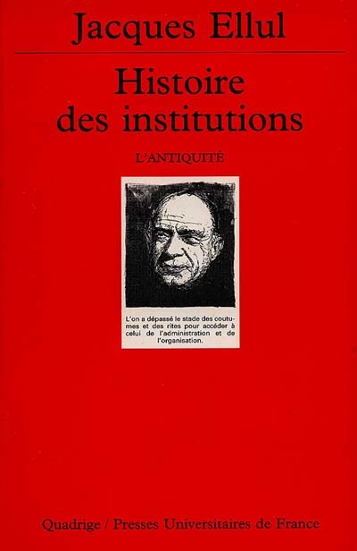 Histoire des institutions. Vol. 1. L'Antiquité