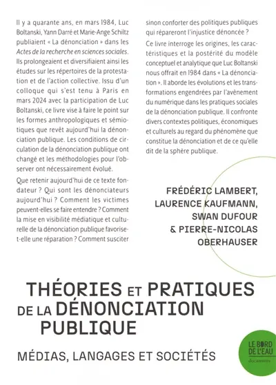 Théories et pratiques de la dénonciation publique : médias, langages et sociétés