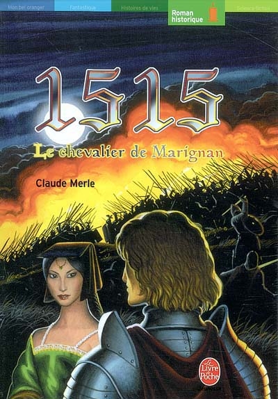 1515, le chevalier de Marignan