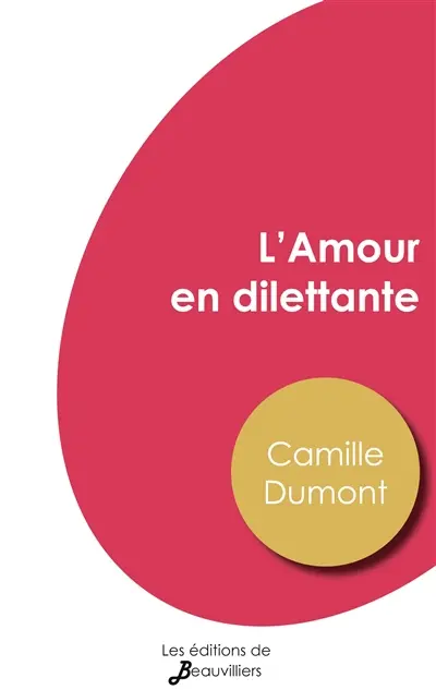 L'Amour en dilettante
