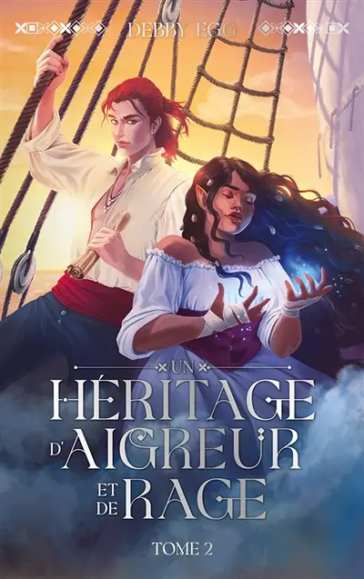 Un héritage d'honneur et de sang. Vol. 2. Un héritage d'aigreur et de rage