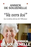 Va vers toi : la vocation divine de l'homme