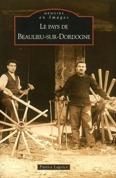 Le pays de Beaulieu-sur-Dordogne