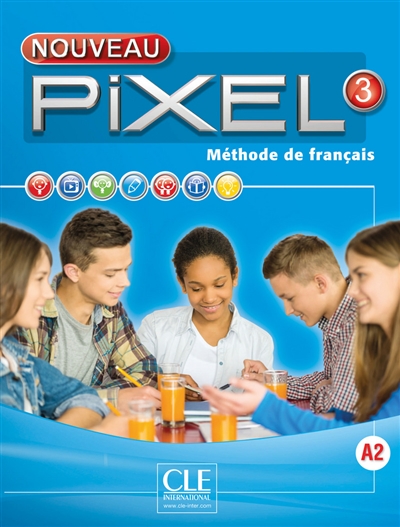 Nouveau Pixel 3, A2 : méthode de français : livre de l'élève