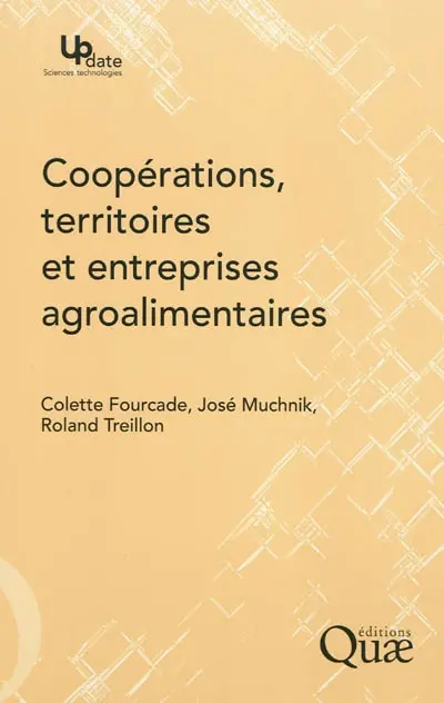 Coopérations, territoires et entreprises agroalimentaires