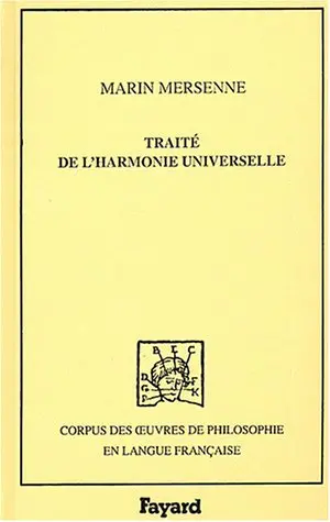 Traité de l'harmonie universelle, 1627