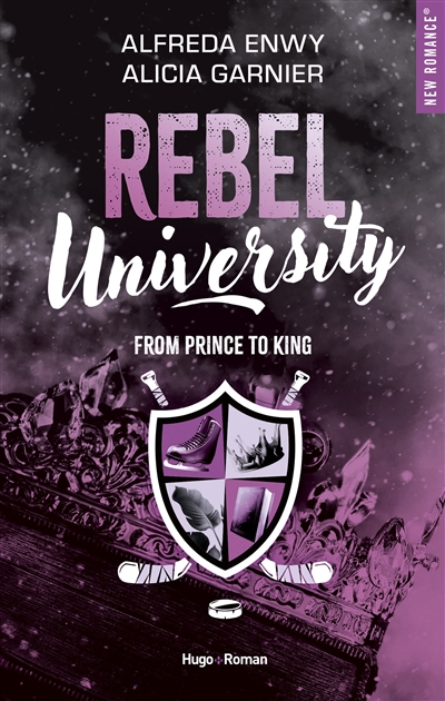 Rebel university. Vol. 2. From prince to king