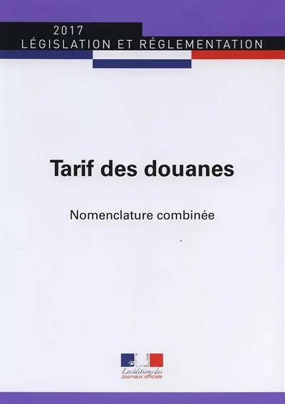 Tarif des douanes : nomenclature combinée