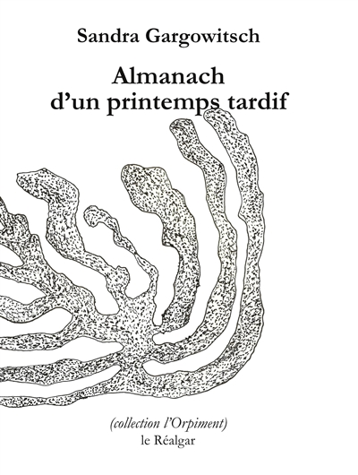 Almanach d'un printemps tardif
