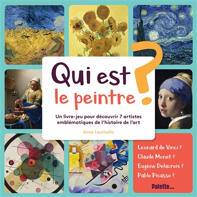 Qui est le peintre ? : un...