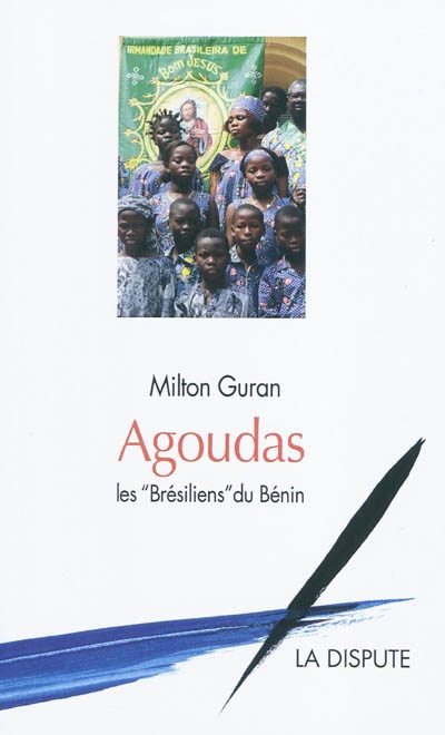 Agoudas, les Brésiliens du Bénin