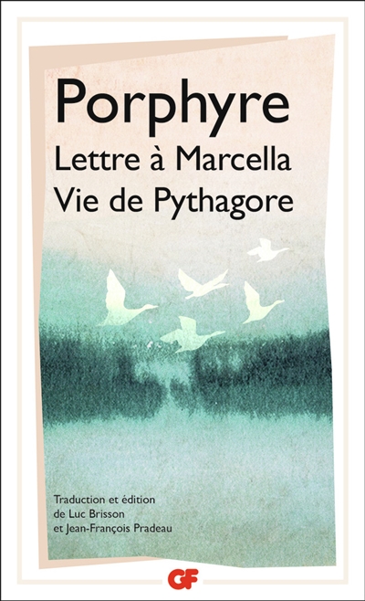 Lettre à Marcella. Vie de Pythagore