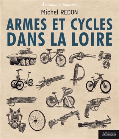 Armes et cycles dans la Loire