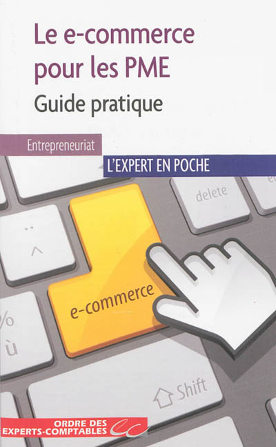Le e-commerce pour les PME : guide pratique