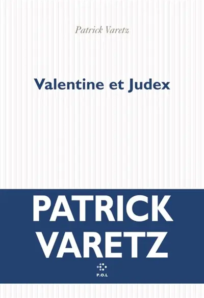 Valentine et Judex