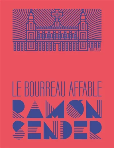 Le bourreau affable - Ramon José Sander