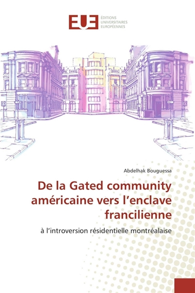 De la Gated community...