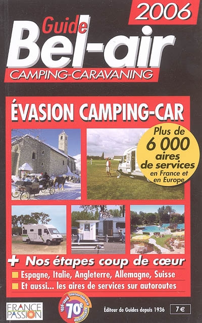 Guide Bel-air : évasion camping-car 2006