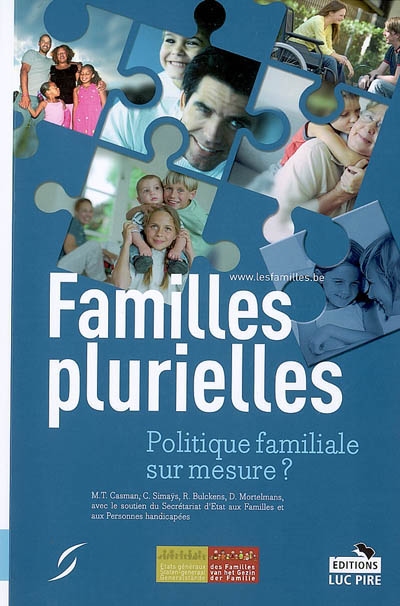 Familles plurielles : politique familiale sur mesure ?
